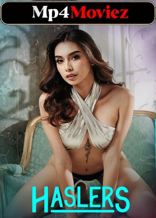 [18＋] Haslers (2023) UNRATED Tagalog Movie download full movie